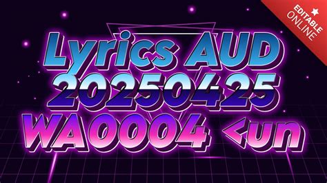 lyrics aud-20240510-wa0004 <unknown>|AUD.